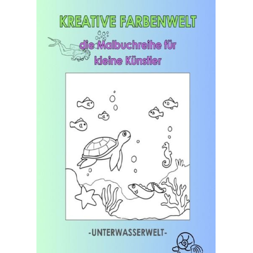 Angelina Heimann - Kreative Farbenwelt - die Malbuchreihe für kleine Künstler