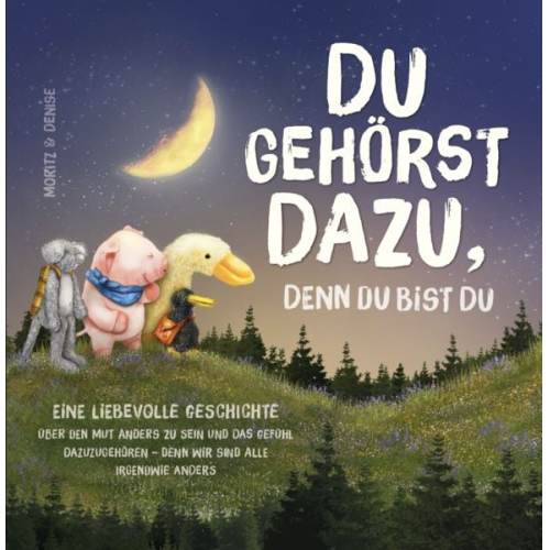 Denise Gahn Moritz Noder - Du gehörst dazu, denn du bist du