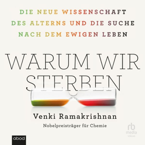 Venki Ramakrishnan - Warum wir sterben