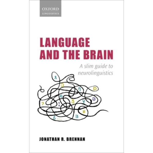 Jonathan R. Brennan - Language and the Brain