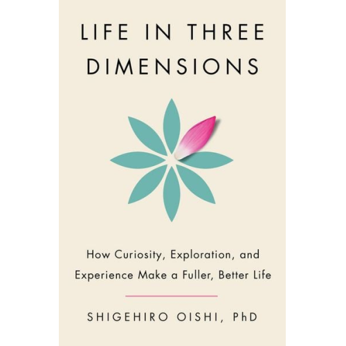 Shigehiro Oishi - Life in Three Dimensions