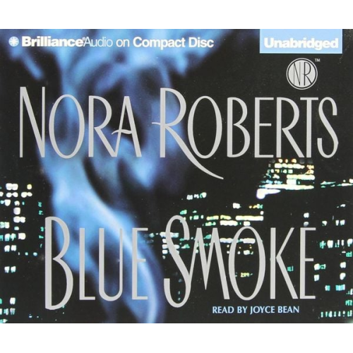 Nora Roberts - Blue Smoke