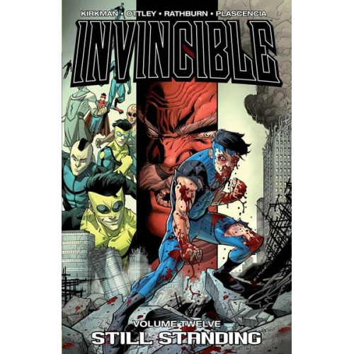 Robert Kirkman - Invincible Volume 12: Still Standing