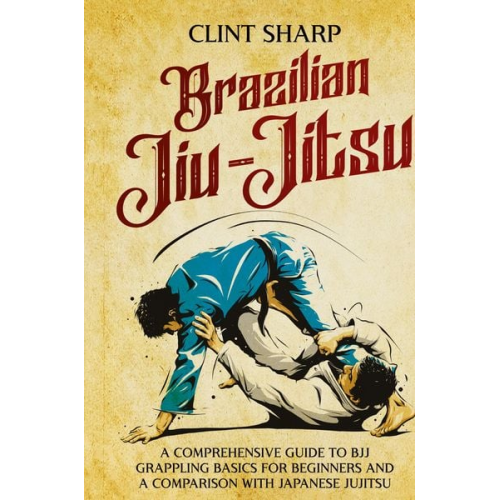 Clint Sharp - Brazilian Jiu-Jitsu