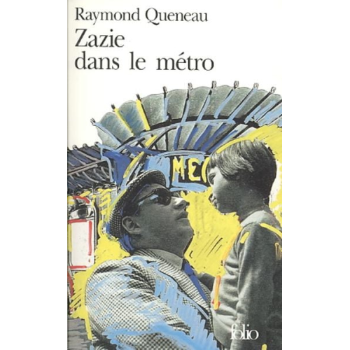 Raymond Queneau - Zazie dans le métro