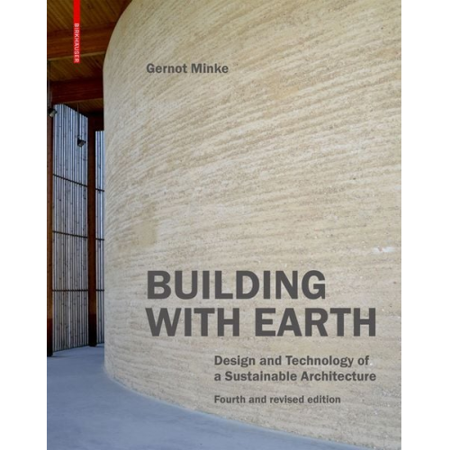 Gernot Minke - Building with Earth