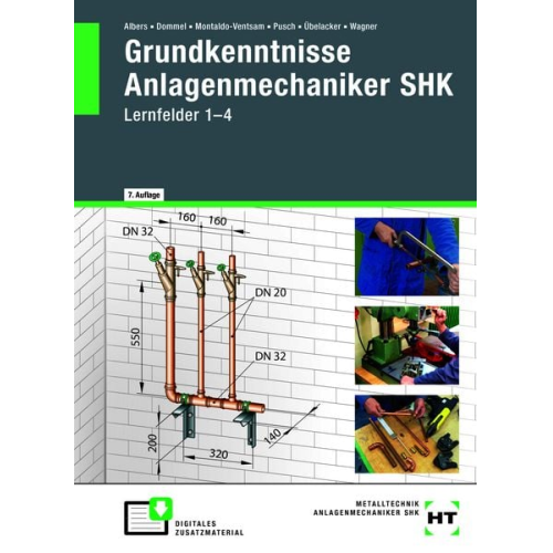 Josef Wagner Eugen Übelacker Peter Pusch Henry Montaldo-Ventsam Rainer Dommel - EBook inside: Buch und eBook Grundkenntnisse Anlagenmechaniker SHK