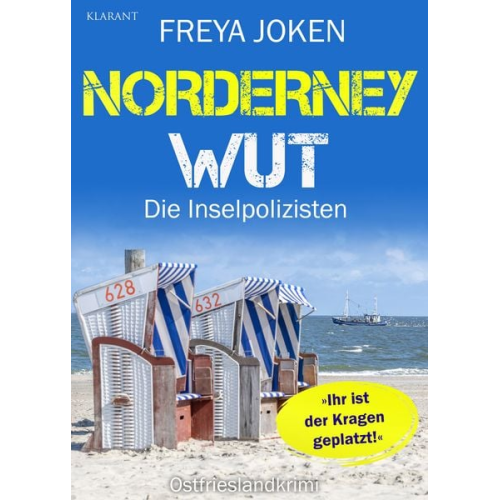 Freya Joken - Norderney Wut. Ostfrieslandkrimi