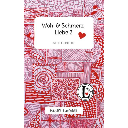 Steffi Lofeldt - Wohl & Schmerz Liebe 2