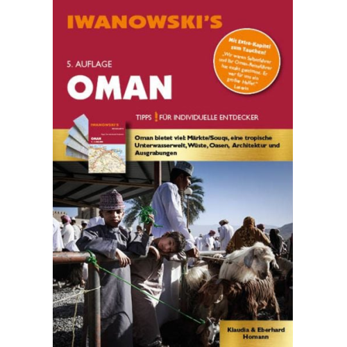 Eberhard Homann Klaudia Homann - Oman - Reiseführer von Iwanowski