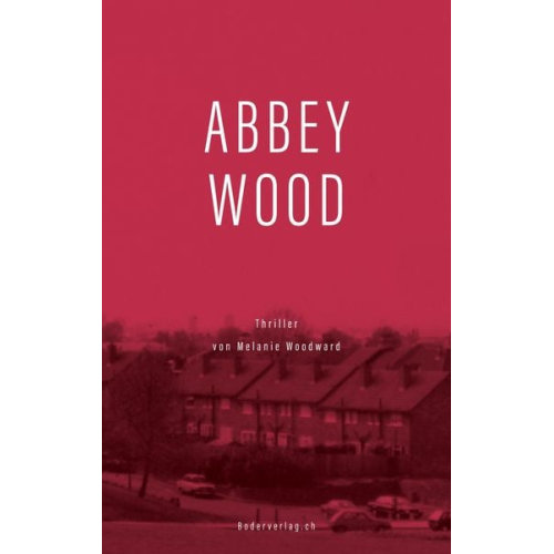 Melanie Woodward - Abbey Wood