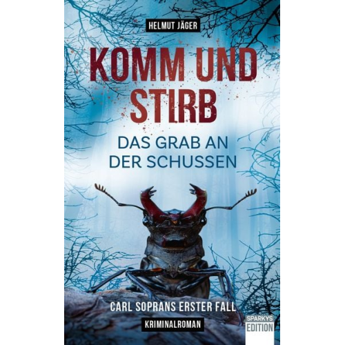 Jäger Helmut - Komm und stirb - Das Grab an der Schussen