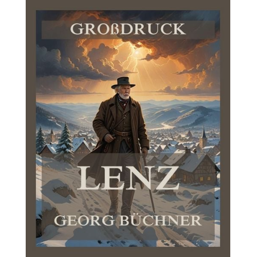 Georg Büchner - Lenz