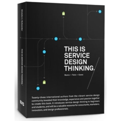 Marc Stickdorn Jakob Schneider - This Is Service Design Thinking