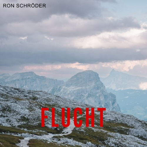 Ron Schröder - Flucht