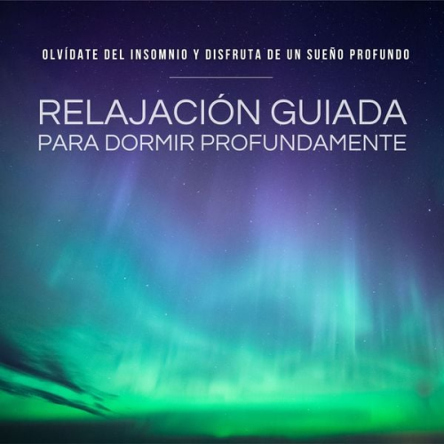 Centro de Terapias del Sueño - Relajación Guiada para Dormir Profundamente - ¡Funciona!