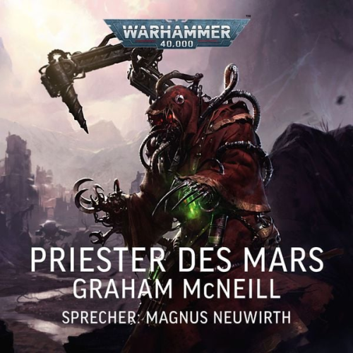 Graham McNeill - Warhammer 40.000: Techpriester des Mars 1