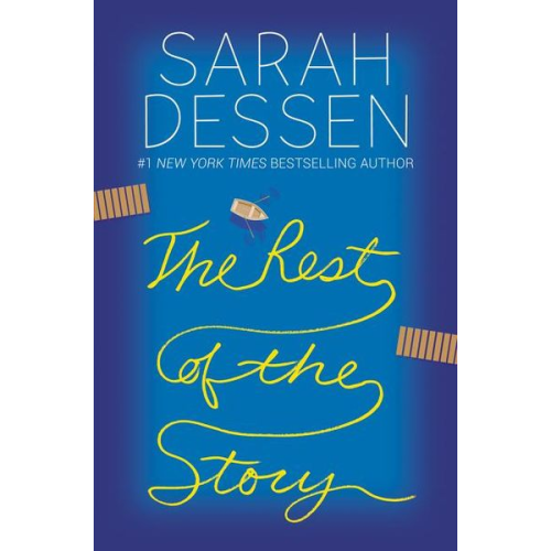 Sarah Dessen - The Rest of the Story