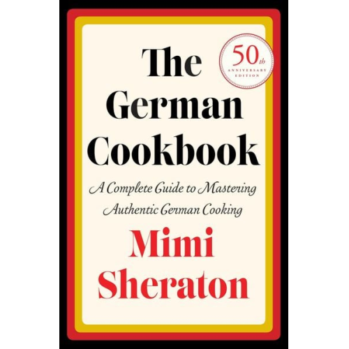 Mimi Sheraton - The German Cookbook