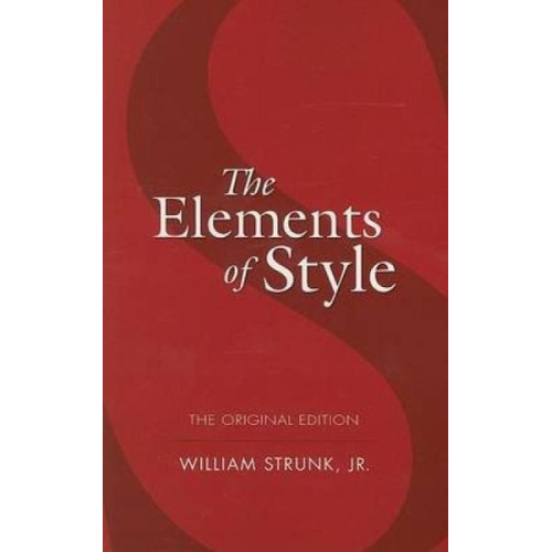 William Strunk - The Elements of Style
