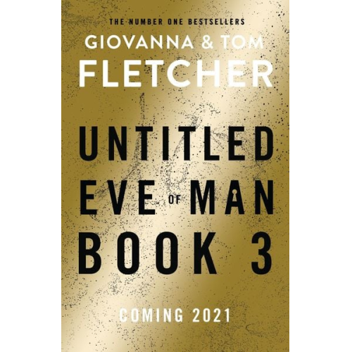 Giovanna Fletcher Tom Fletcher - Eve of Man: Book 3