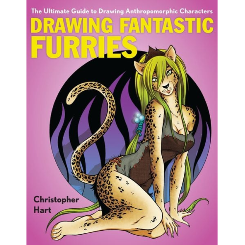 Christopher Hart - Drawing Fantastic Furries