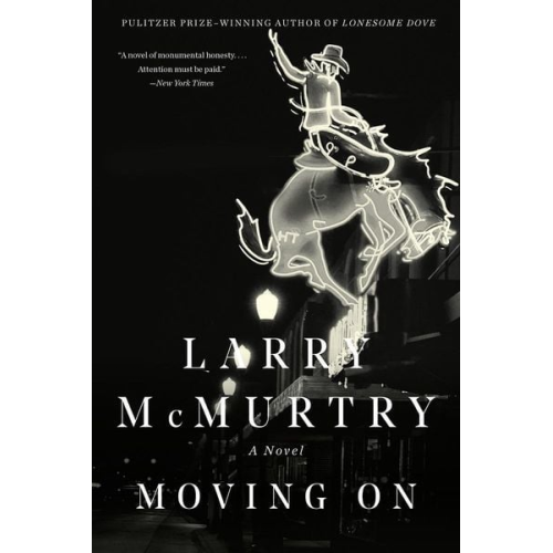 Larry McMurtry - Moving on