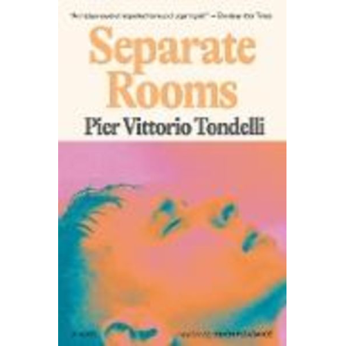 Pier Vittorio Tondelli - Separate Rooms