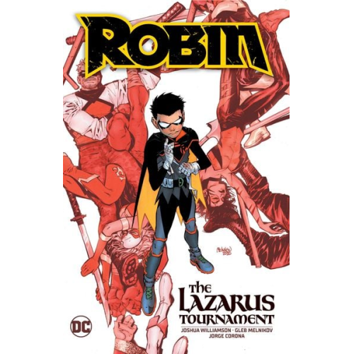 Joshua Williamson - Robin Vol. 1: The Lazarus Tournament