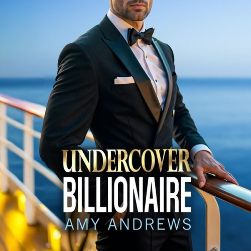 Amy Andrews - Undercover Billionaire