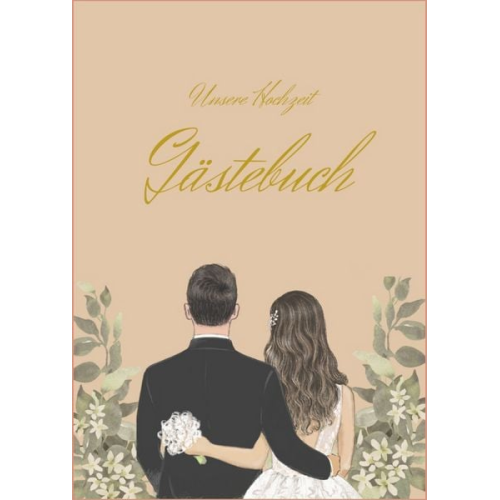 Denise K. Höft - Unsere Hochzeit Gästebuch