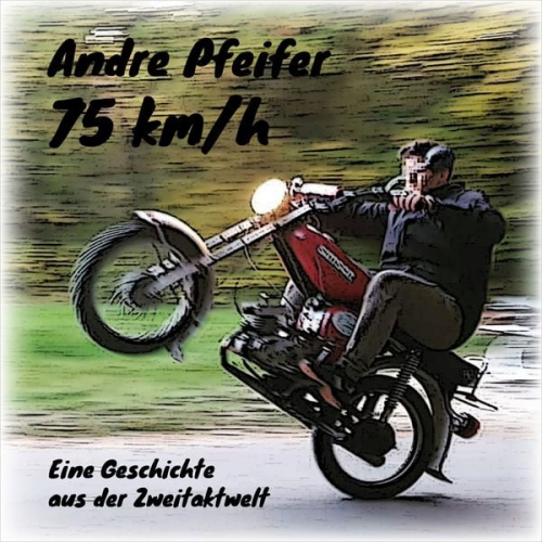 Andre Pfeifer - 75 km/h