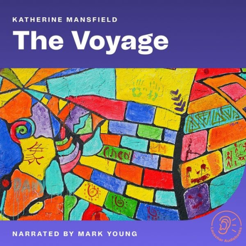 Katherine Mansfield - The Voyage