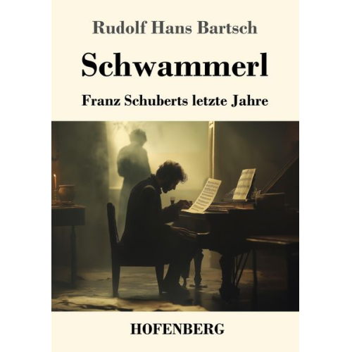 Rudolf Hans Bartsch - Schwammerl