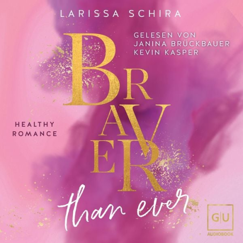 Larissa Schira - Braver Than Ever