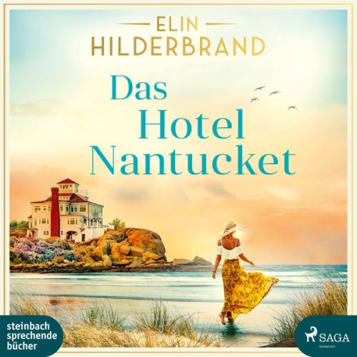 Elin Hildebrand - Das Hotel Nantucket