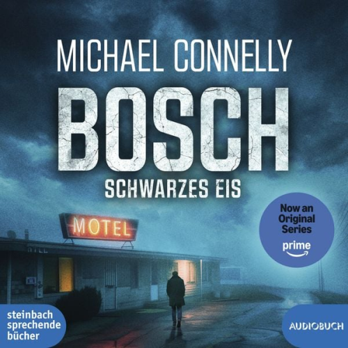 Michael Connelly - BOSCH: Schwarzes Eis