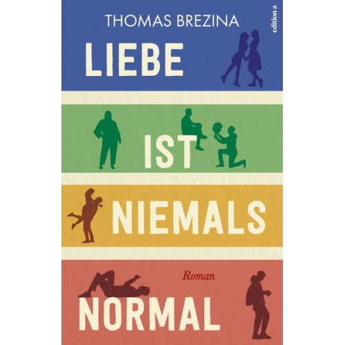 Thomas Brezina - Liebe ist niemals normal