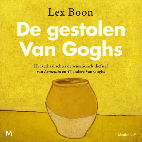 Lex Boon - De gestolen Van Goghs