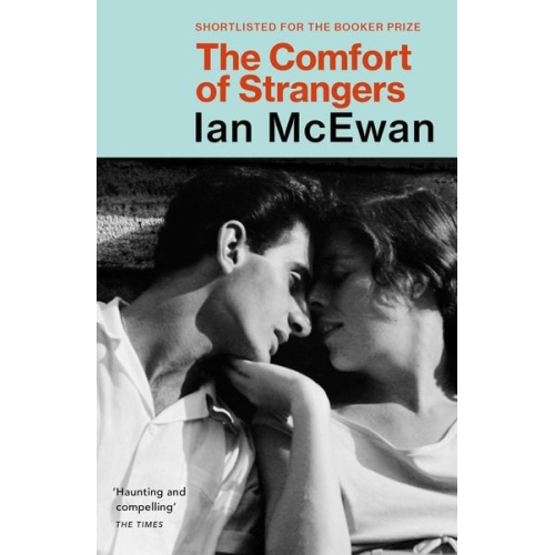 Ian McEwan - The Comfort of Strangers