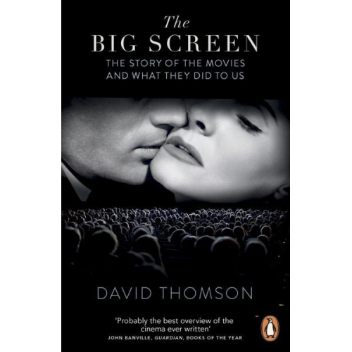 David Thomson - The Big Screen