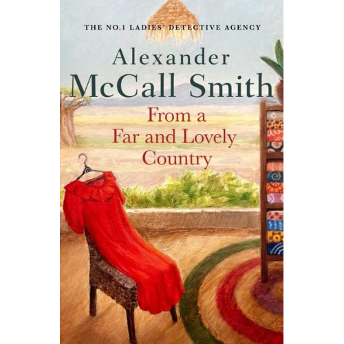 Alexander McCall Smith - From a Far and Lovely Country