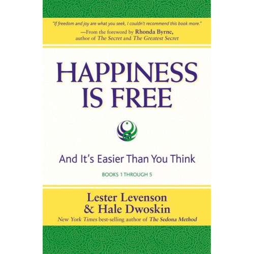 Lester Levenson Hale Dwoskin - Happiness Is Free