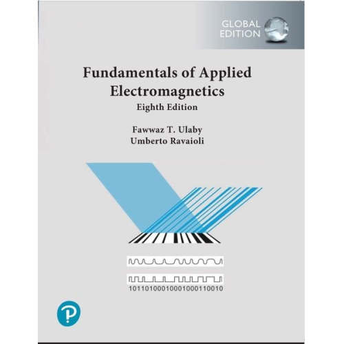 Fawwaz Ulaby Fawwaz T. Ulaby Umberto Ravaioli - Fundamentals of Applied Electromagnetics