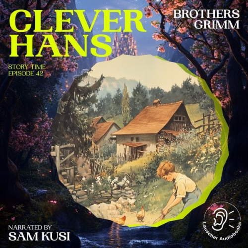 Brothers Grimm - Clever Hans (Story Time, Episode 42)