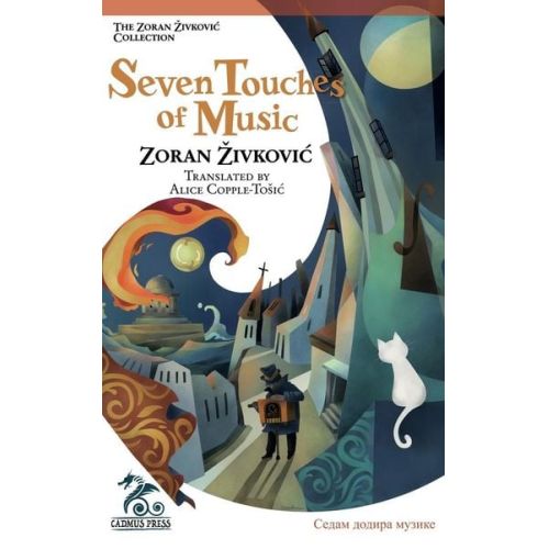 Zoran Zivkovic - Seven Touches of Music