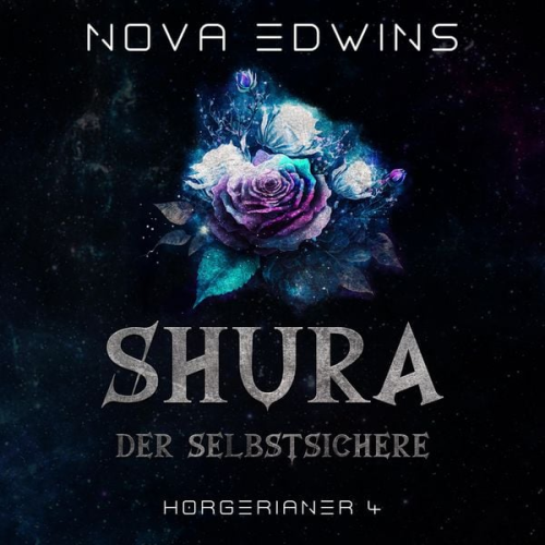 Nova Edwins - Shura, der Selbstsichere