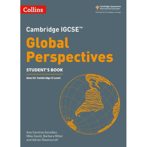 Ana Carolina González Mike Gould Barbara Miller Adrian Ravenscroft - Cambridge Igcse(tm) Global Perspectives Student's Book