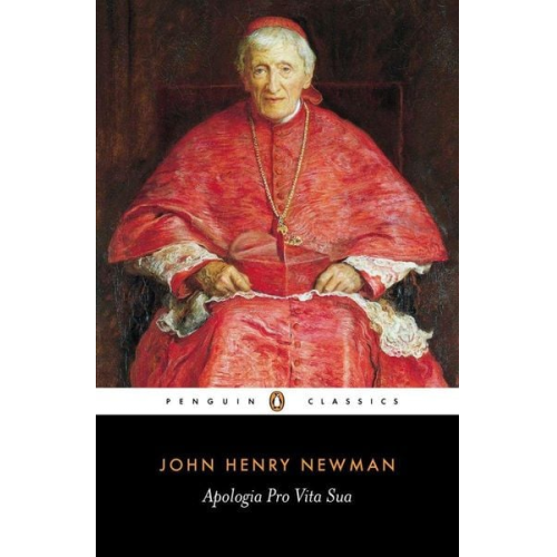 John Newman - Apologia Pro Vita Sua