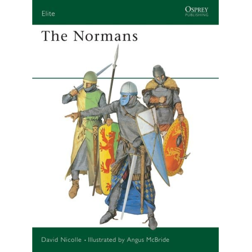 David Nicolle - The Normans